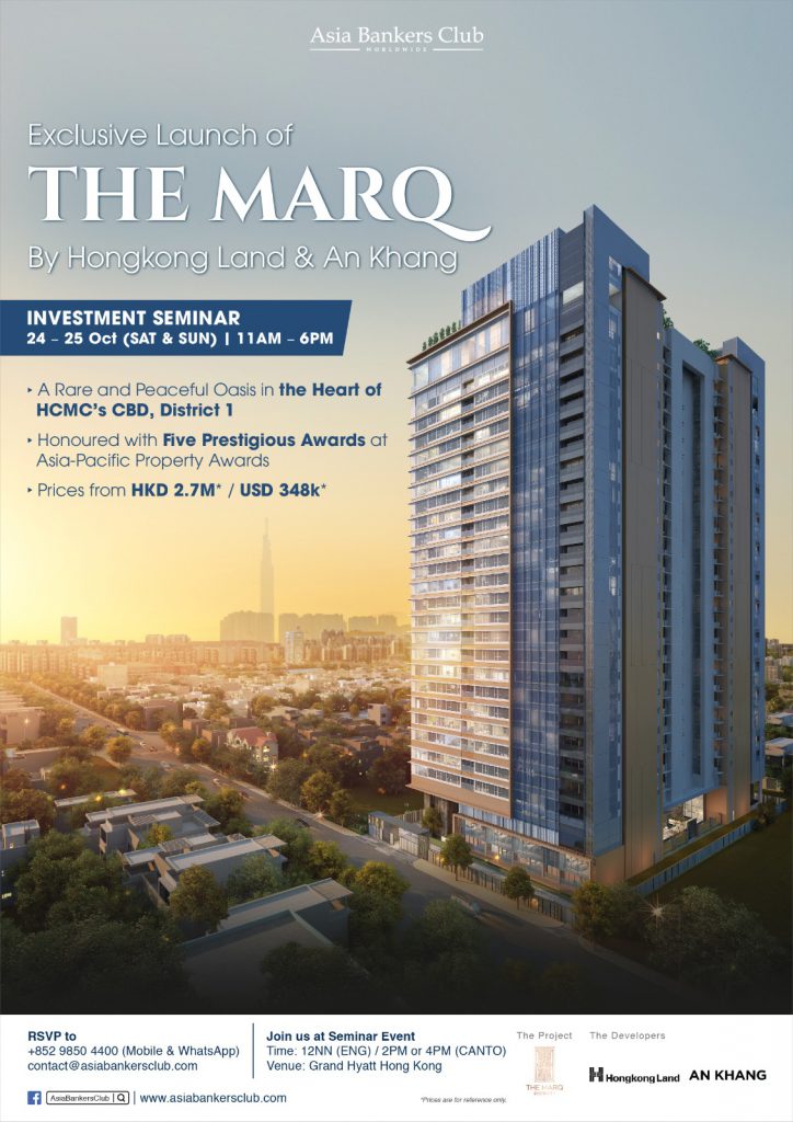 [Investment Seminar] Invest in THE MARQ by Hongkong Land & An Khang in D1, HCMC