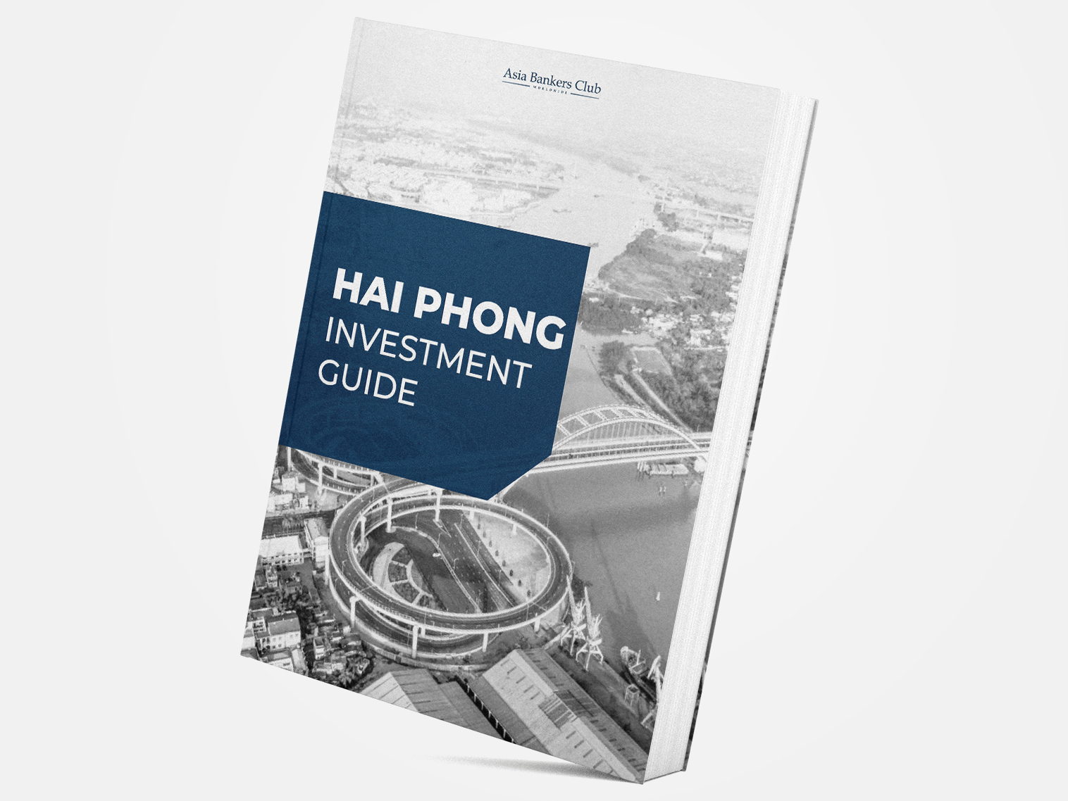 Hai Phong Investment Guide 2020 Asia Bankers Club