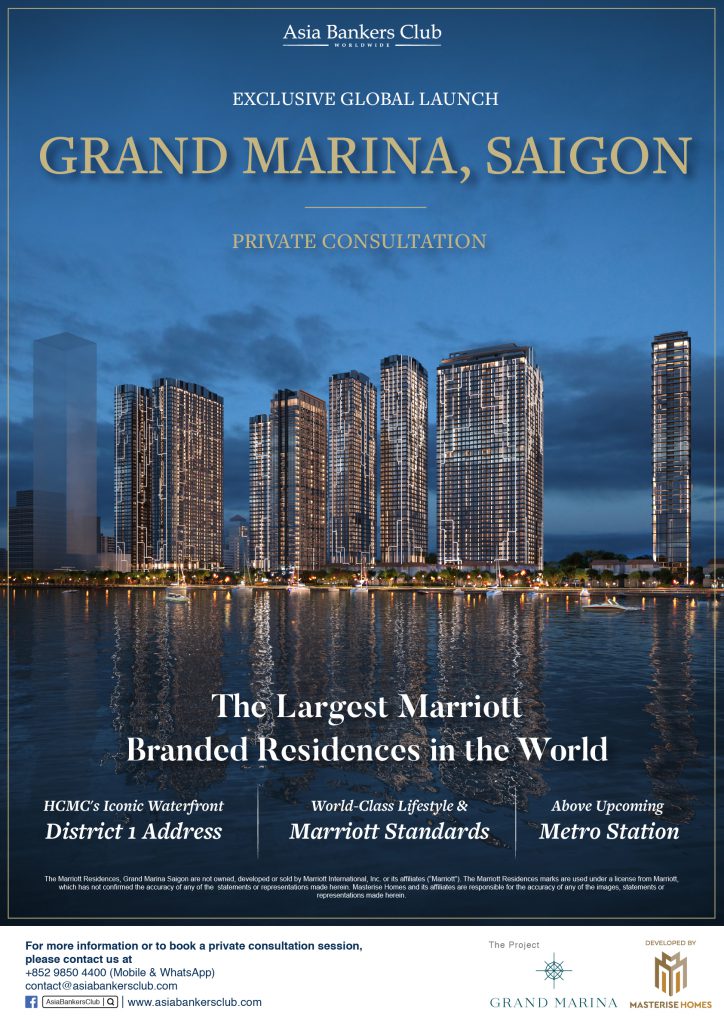 Featured Event - [Private Consultation] Grand Marina, Saigon - Vietnam's First-Ever Marriott Branded Residences in District 1, HCMC
