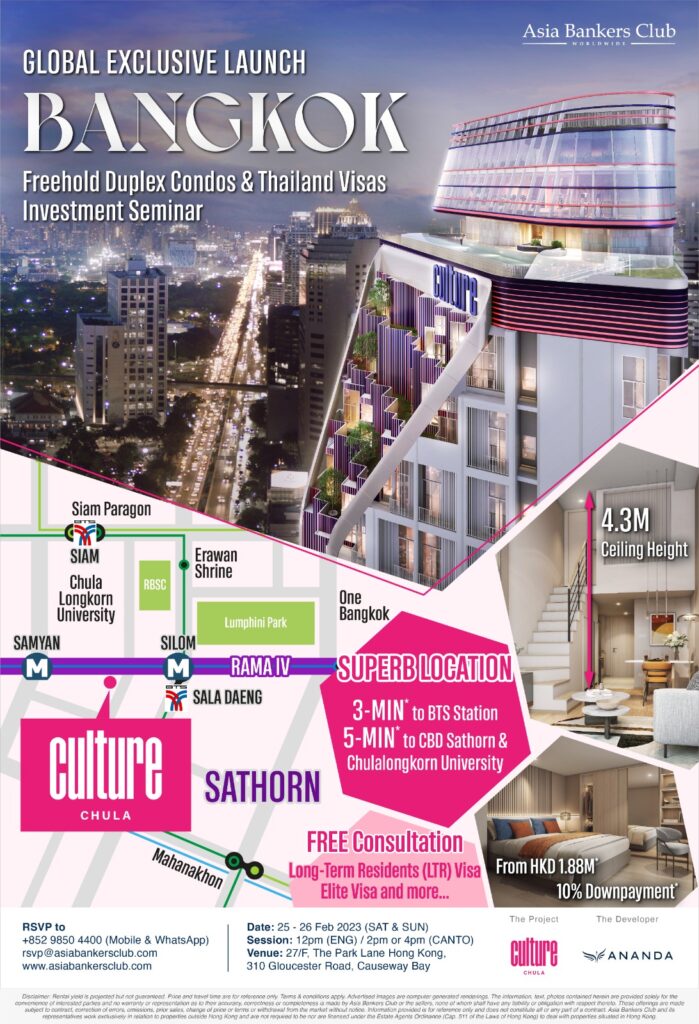 Culture Chula by Ananda – Bangkok’s New-Age Freehold Condos & Thailand Visa Investment Seminar