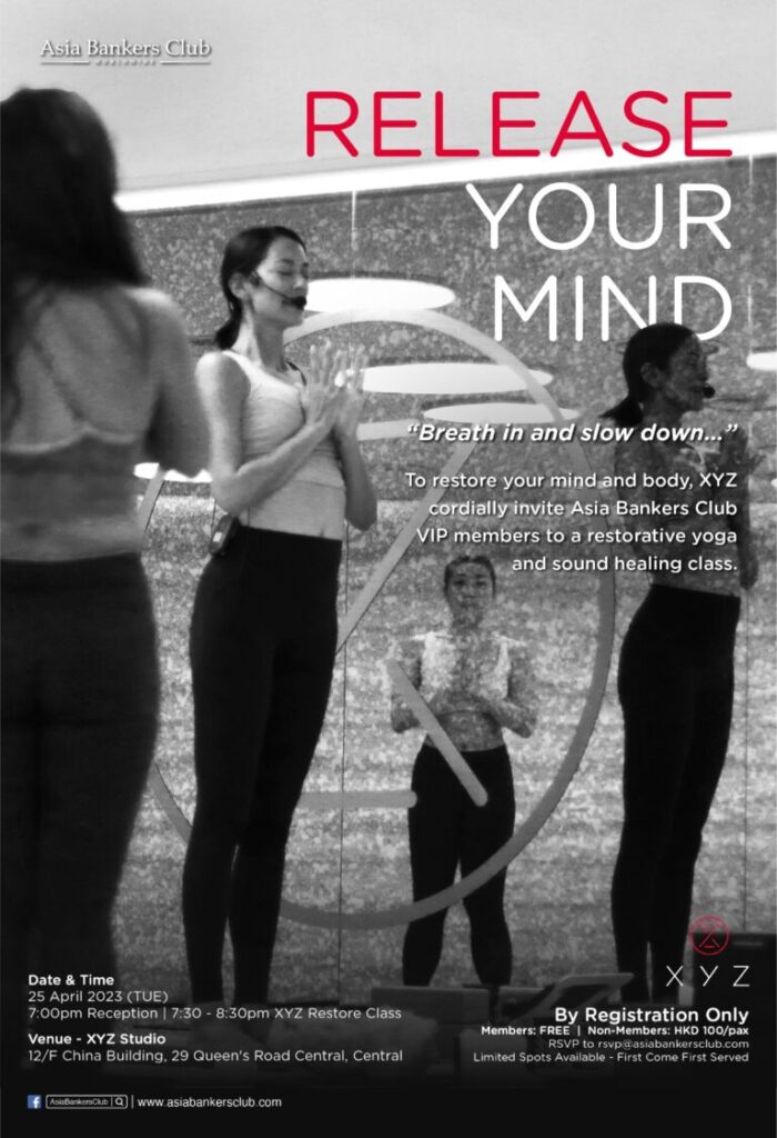 XYZ x Asia Bankers Club – Exclusive Night of Mindfulness