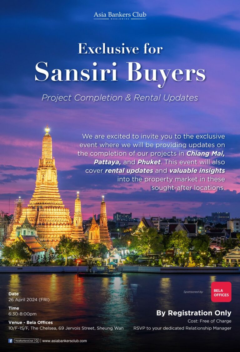 Featured Event - 【Sansiri Buyers】 - Thailand Project Completion & Rental Updates