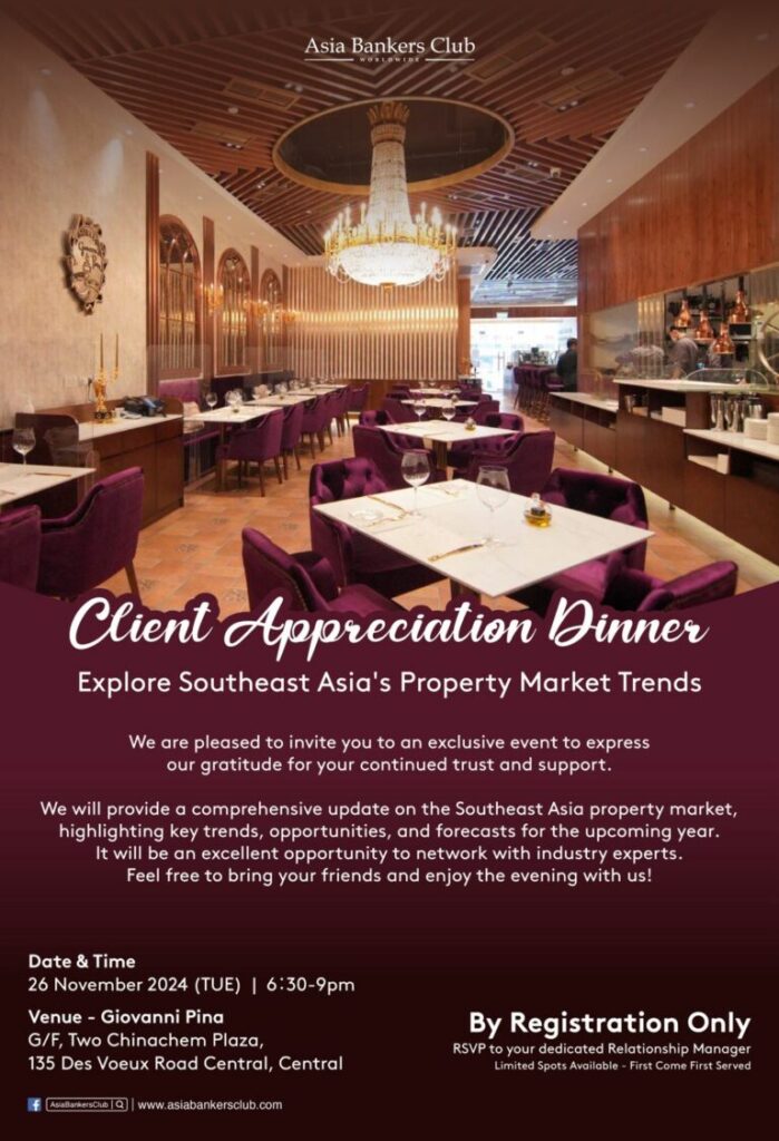Client Appreciation Dinner – Explore Southeast Asia’s Property Market Trends