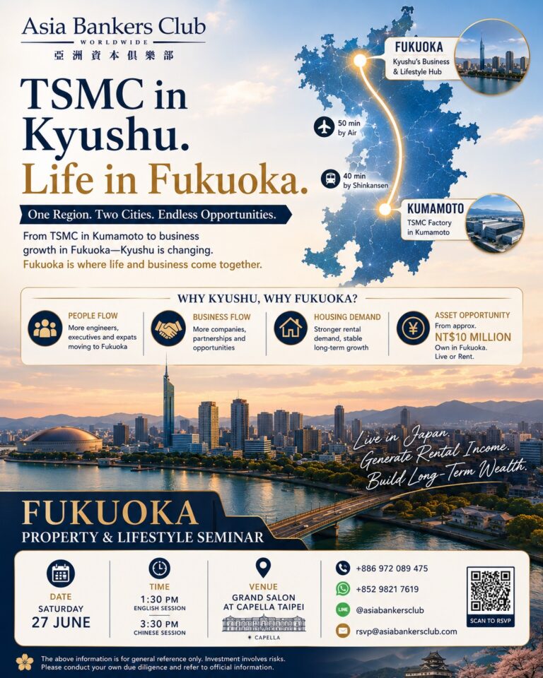 Featured Event - [Asia Bankers Club Exclusive Public Launch] Fukuoka Property & Lifestyle Seminar