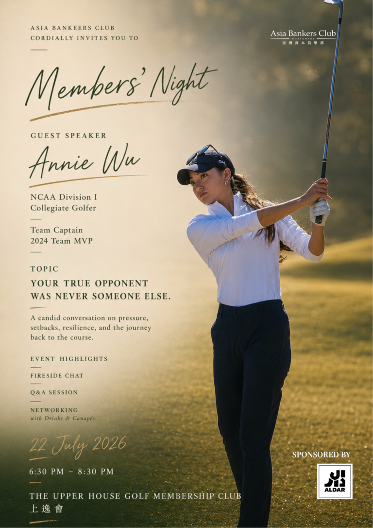 Featured Event - [Members' Night] Asia Bankers Club × Aldar An Intimate Conversation on Pressure, Resilience & Peak Performance