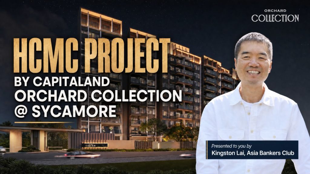 HCMC Project by CapitaLand - Orchard Collection [Full Presentation]
